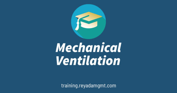 Mechanical Ventilation Course by Reyada CME|BLS Training Abu Dhabi