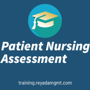 Patient Nursing Assessment Course by Reyada CME|BLS Training Abu Dhabi